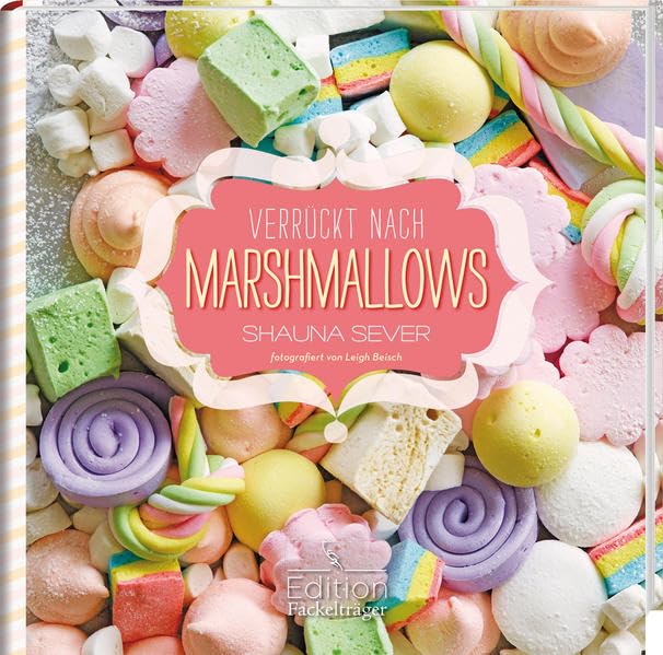 Verrückt nach Marshmallows Cooking & Enjoying