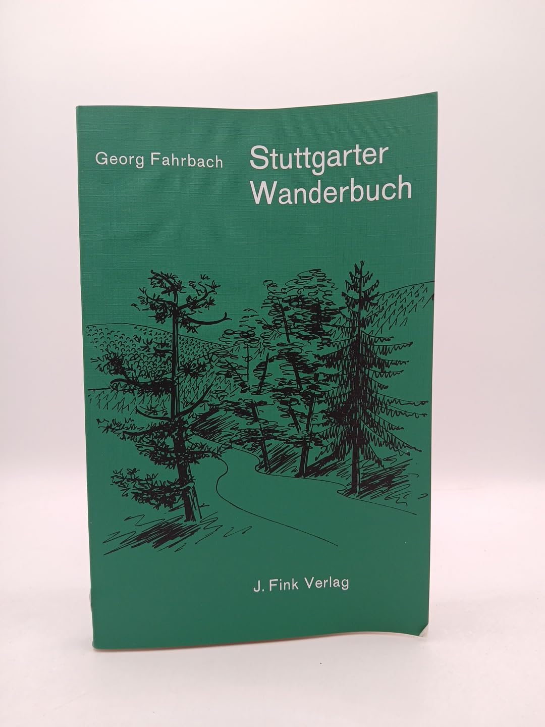 Stuttgarter Wanderbuch. - Georg Fahrbach Books