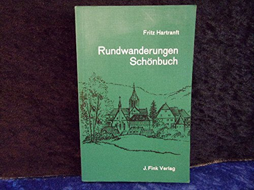 Rundwanderungen Schönbuch. Begangen und beschrieben Books