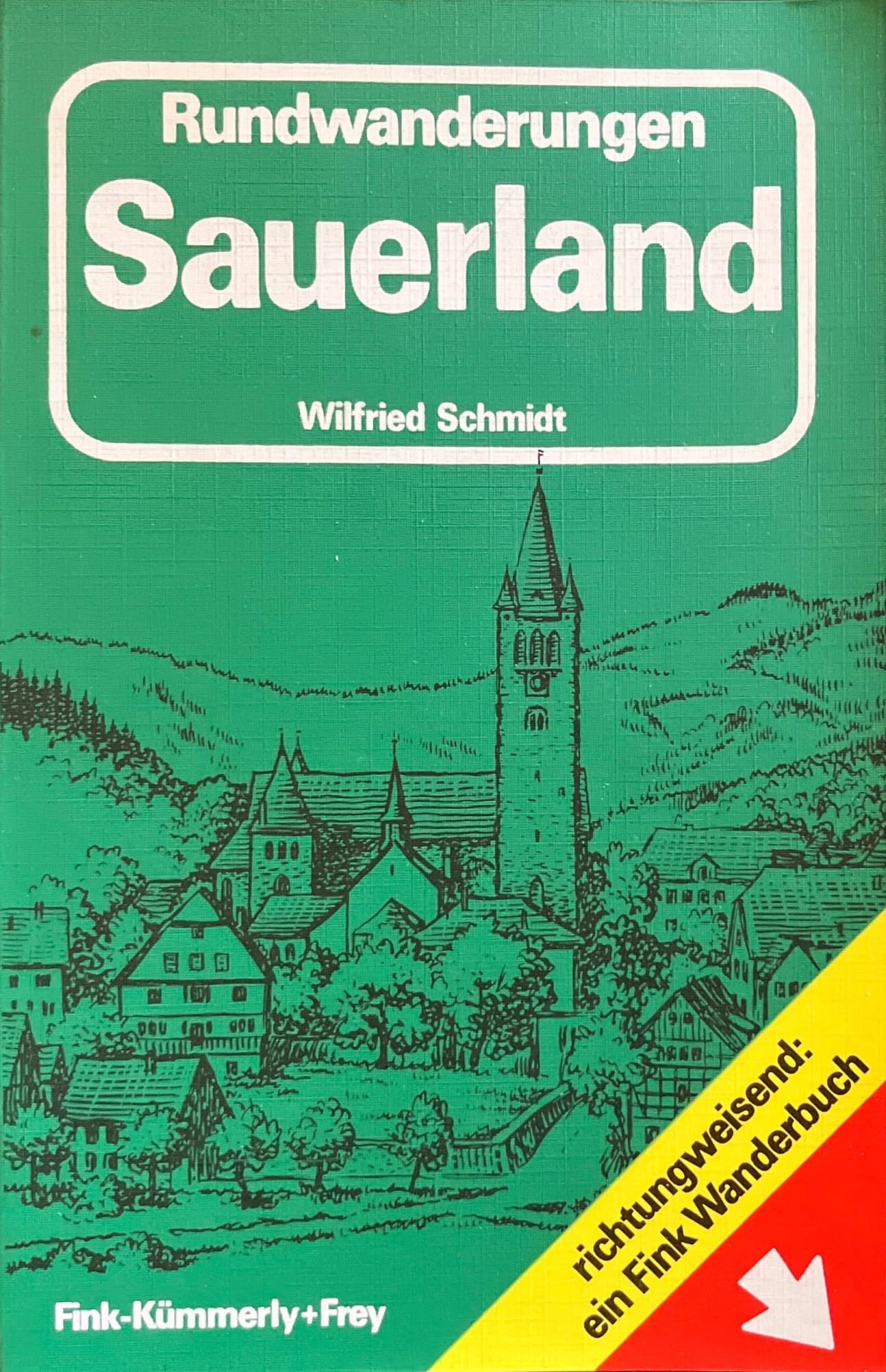 Rundwanderungen Sauerland. Herausgegeben vom Fremdenverkehrsamt Sauerland e.V. Wanderbücher für jede Books