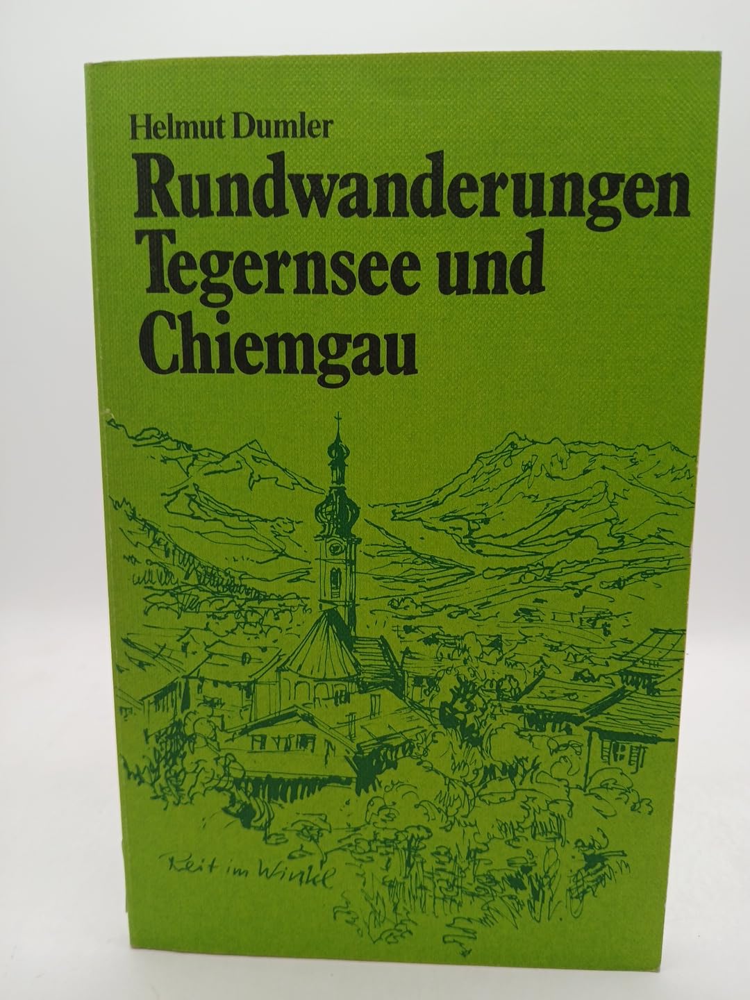 Rundwanderungen Tegernsee Und Chiemgau Books
