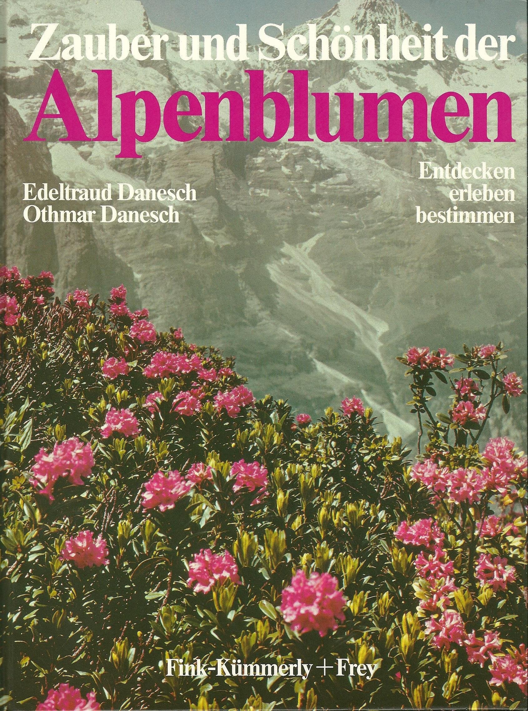 Faszinierende Welt der Alpenblumen Books