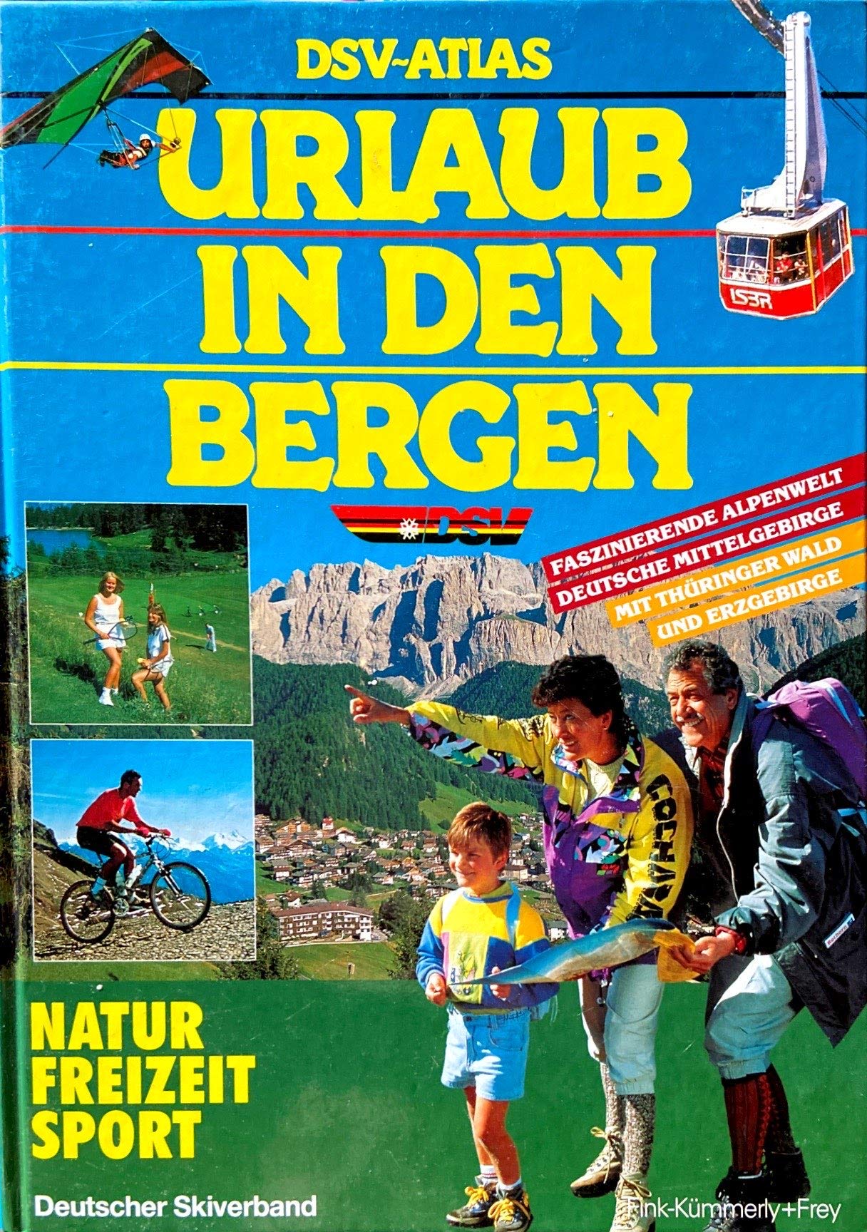 DSV- Atlas. Urlaub in den Bergen 1992. (7131 135) Books