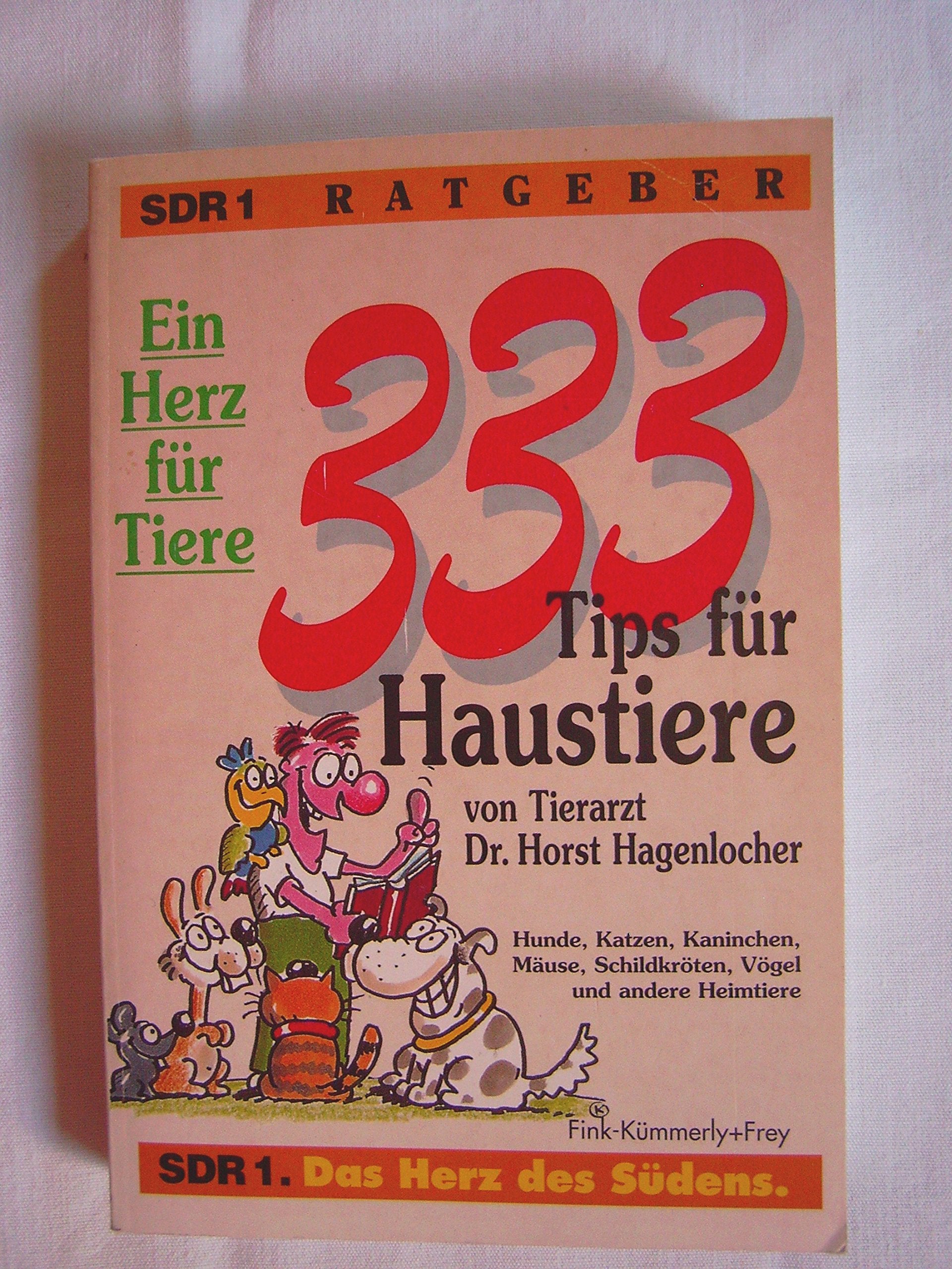 Ein Herz für Tiere. 333 Tips für Haustiere Books