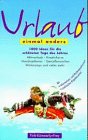 Urlaub einmal anders Travel