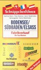 Schnäppchenführer Bodensee, Südbaden, Elsaß. Fabrikverkauf. Die Top- Marken Business, Finance & Career