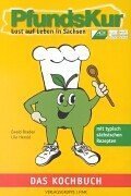 PfundsKur, Lust auf Leben in Sachsen, Das Kochbuch Health, Nutrition & Fitness