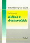 Mobbing im Arbeitsverhältnis: Was Arbeitgeber dagegen tun können - und sollten Law