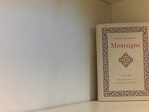 Montaigne: Nachw. v. Frank-Rutger Hausmann Philosophy