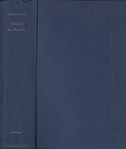 Symbolik des Märchens: Symbolik des Märchens. Bd 1. Versuch einer Deutung: Bd 1 Books