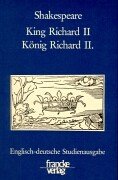 King Richard II. König Richard II. Englisch-deutsche Studienausgabe. Classics