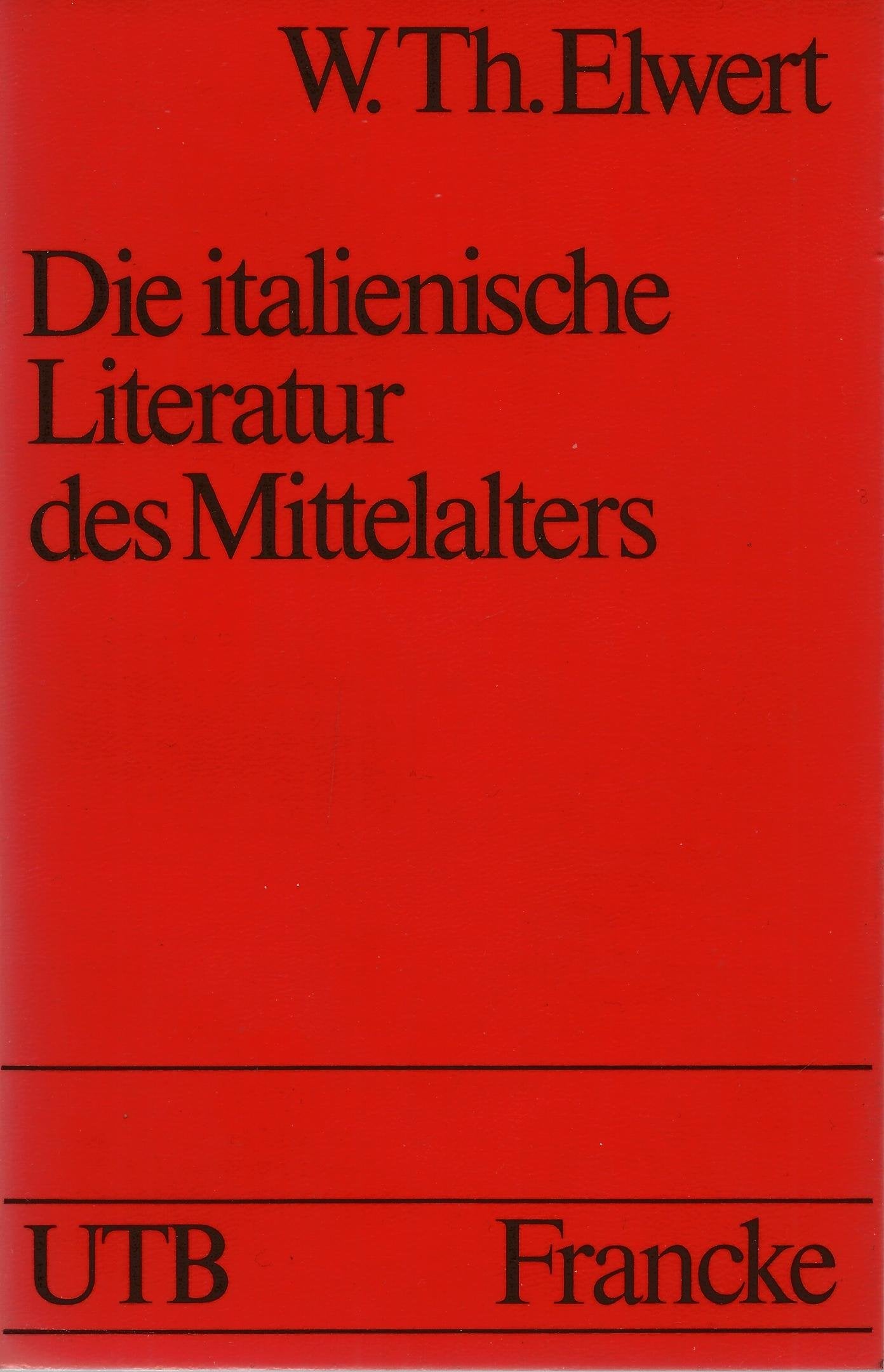 Die italienische Literatur des Mittelalters. Dante, Petrarca, Boccaccio (UTB 1035) Books