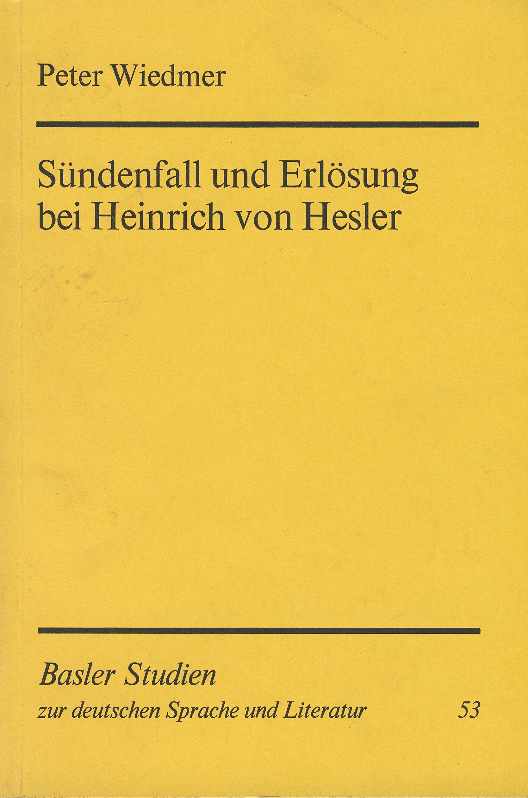 Sündenfall und Erlösung bei Heinrich von Hesler Religion & Esotericism