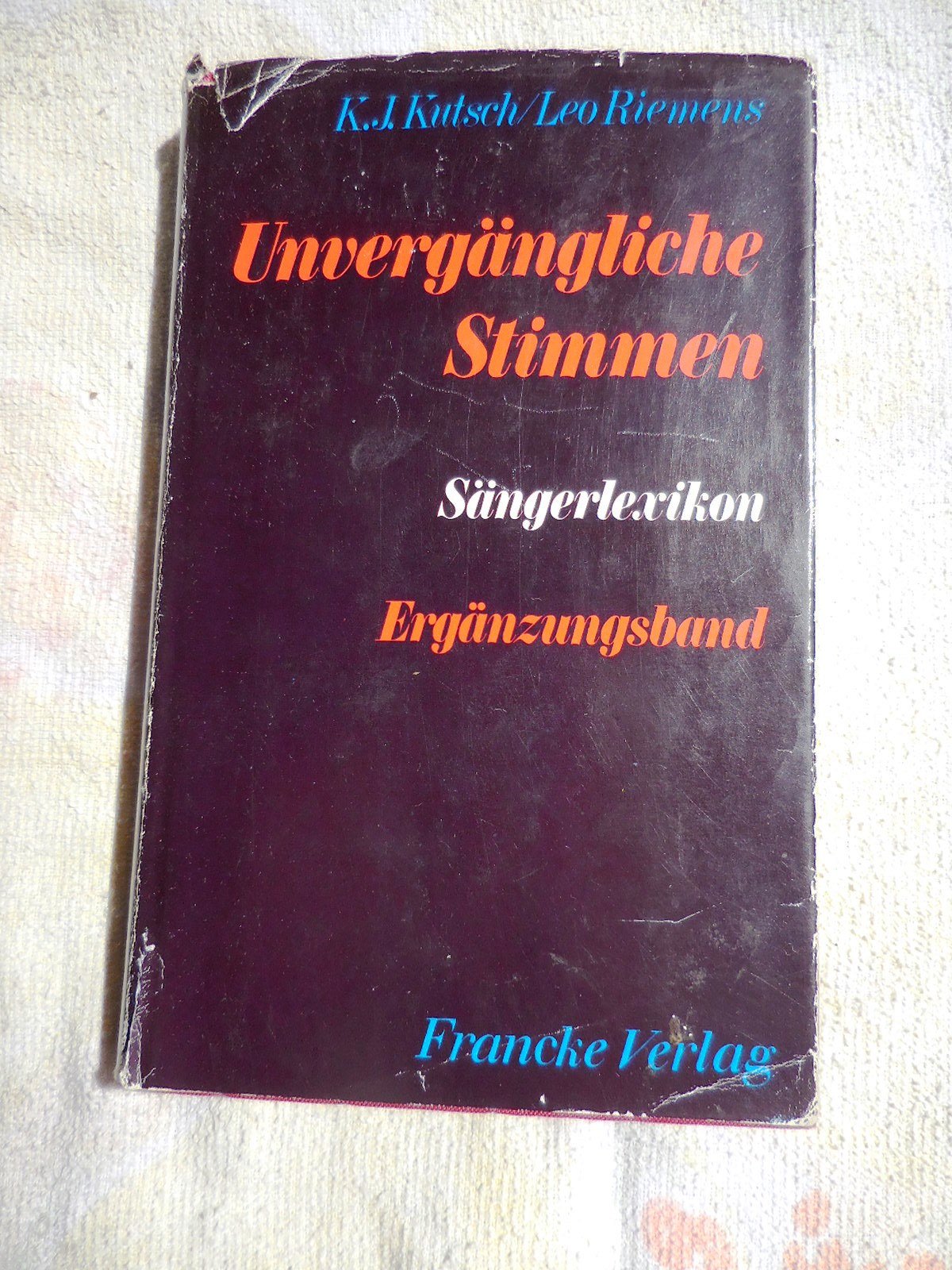 Unvergängliche Stimmen. Sängerlexikon Sheet Music