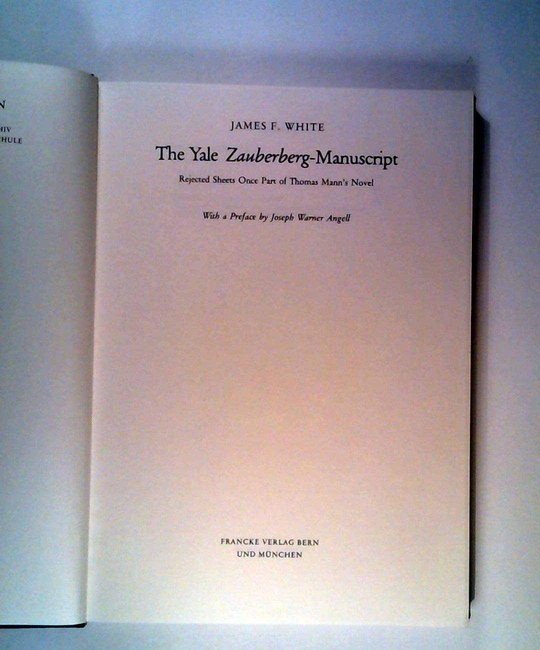 The Yale Zauberberg-manuscript: Rejected sheets once part of Thomas Mann's novel (Thomas-Mann-Studien) Books