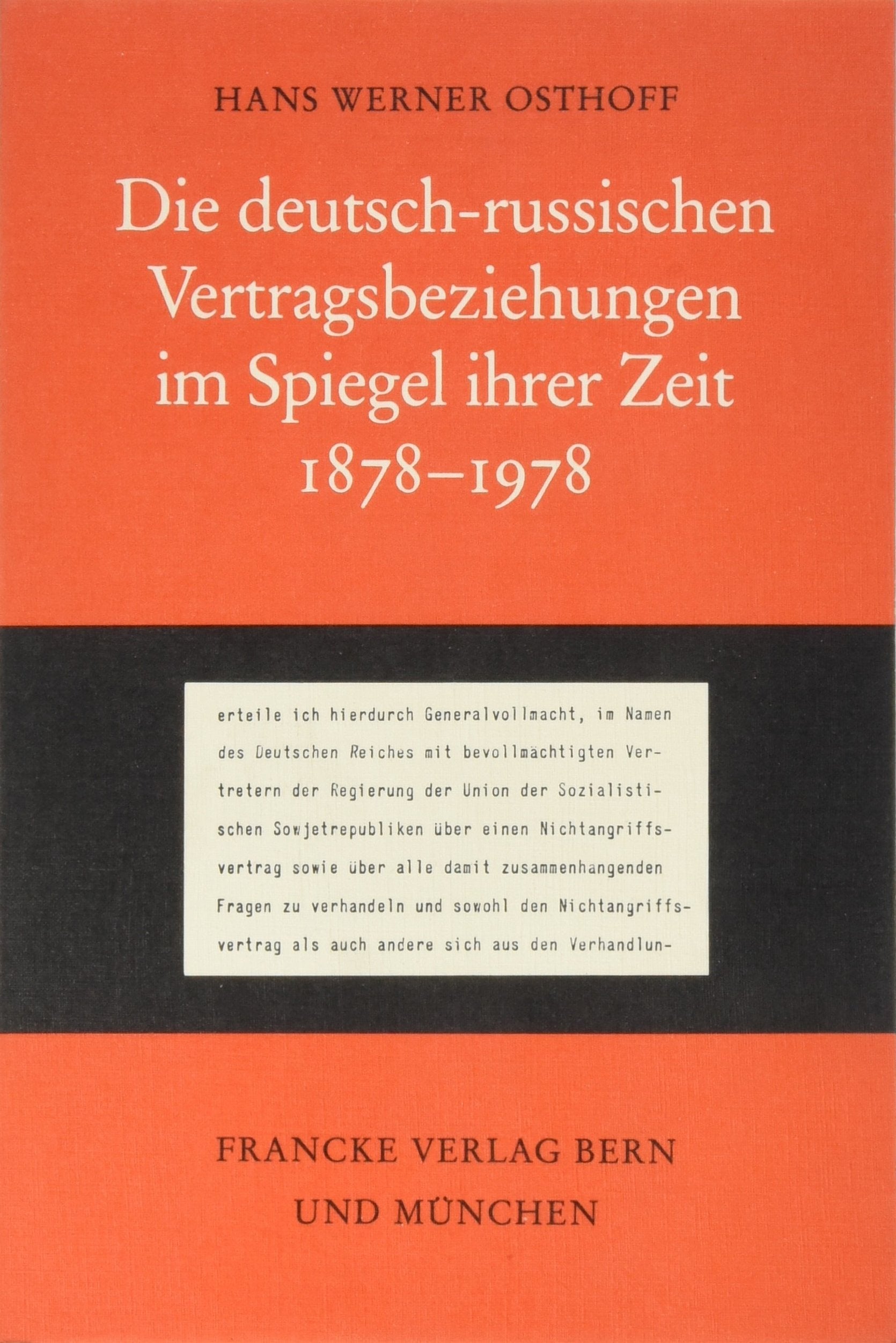 Die deutsch-russischen Vertragsbeziehungen im Spiegel ihrer Zeit: 1878-1978 Law