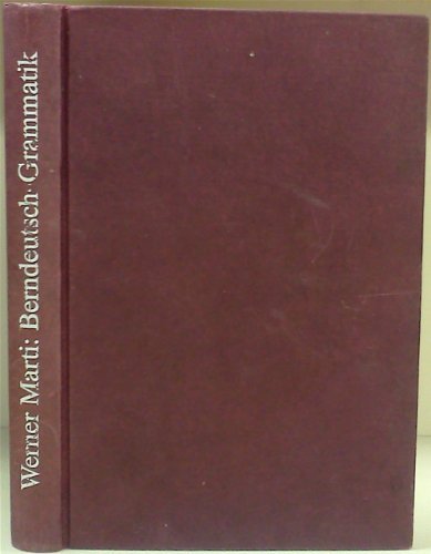 Berndeutsch-Grammatik für die heutige Mundart zwischen Thun und Jura. EA Erstausgabe. O-Hardcover, mit Schutzumschlag. Sauberes gutes Exemplar, perfekt (SU leicht lichtrandig). - 280 S. (pages) Books