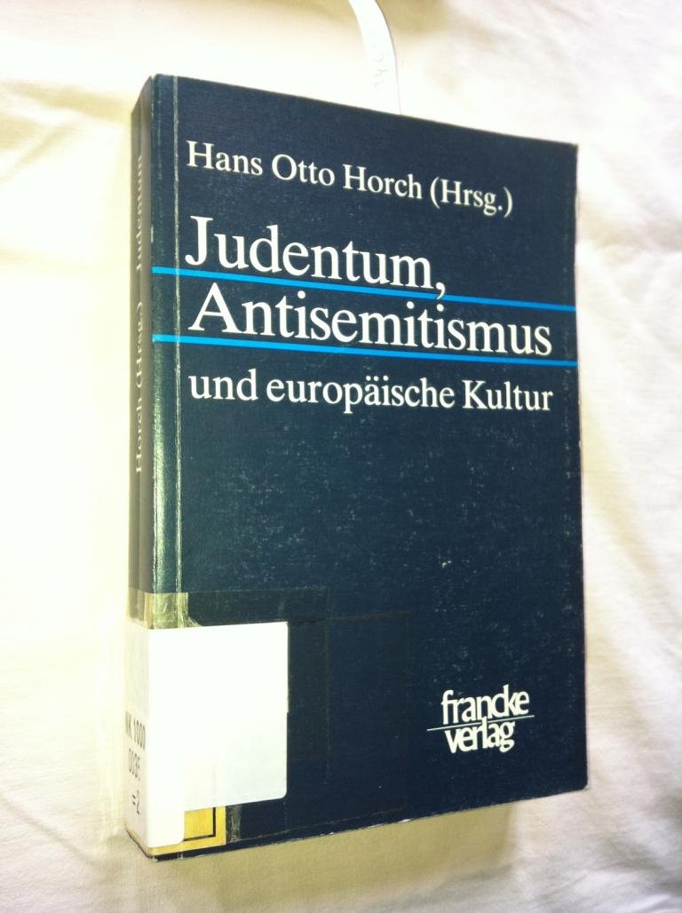 Judentum, Antisemitismus und europäische Kultur Books