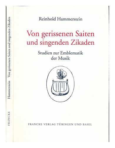 Von gerissenen Saiten und singenden Zikaden: Studien zur Emblematik der Musik book