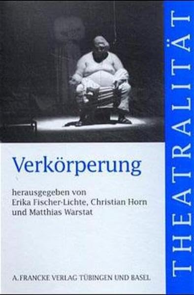 Verkörperung (Theatralität) Film, Art & Culture
