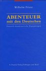 Abenteuer mit den Deutschen. Deutsch-skandinavische Begegnungen Contemporary literature