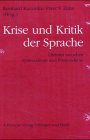 Krise und Kritik der Sprache. Literatur zwischen Spätmoderne und Postmoderne Books