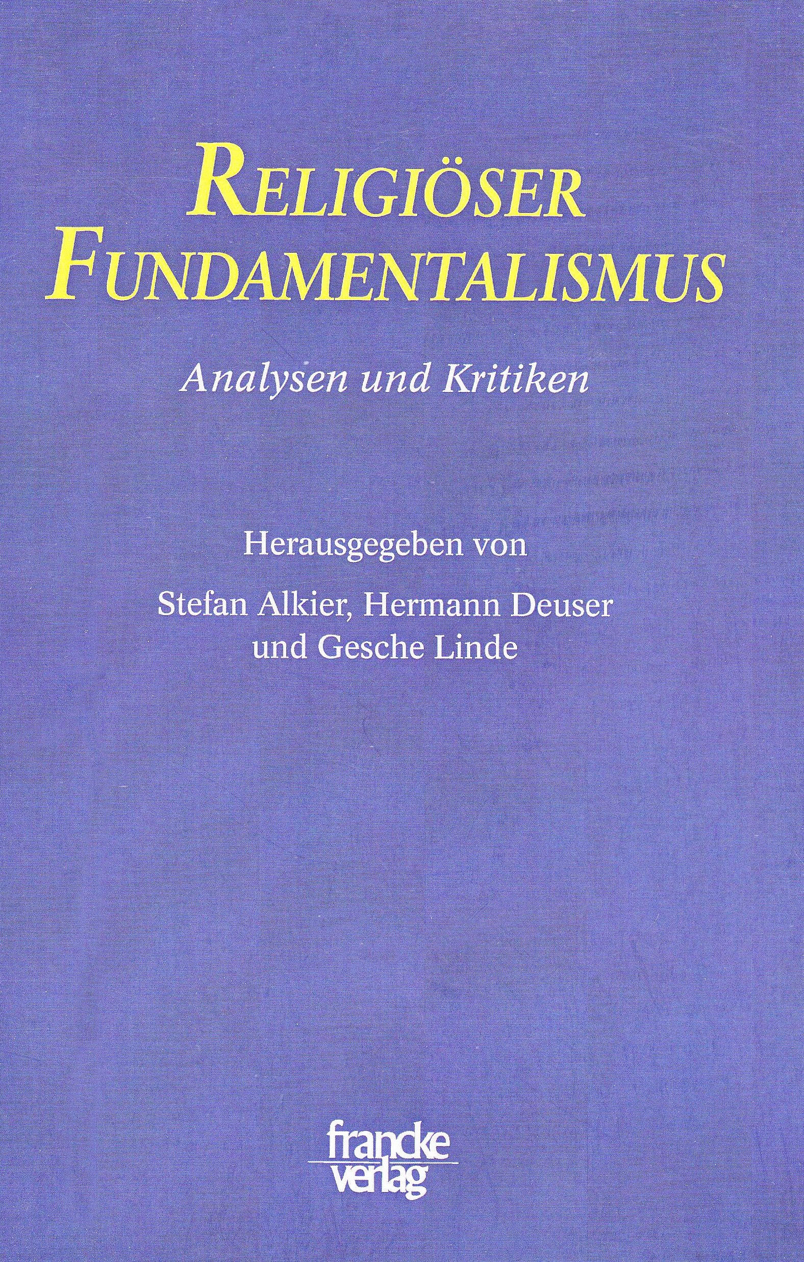 Religiöser Fundamentalismus: Analysen und Kritiken Religion & Esotericism