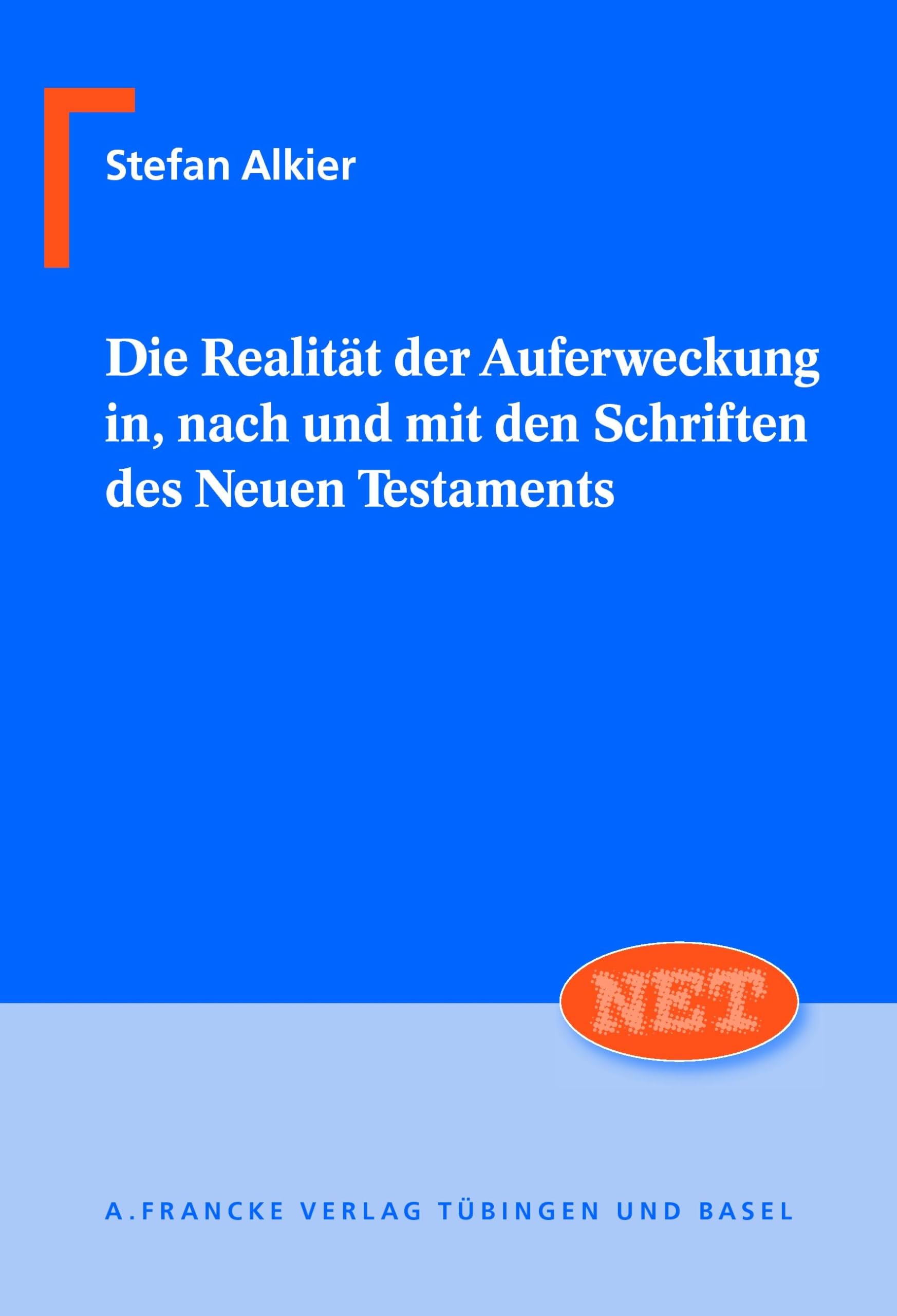 Die Realität der Auferweckung in, nach und mit den Schriften des Neuen Testaments (Neutestamentliche Entwürfe zur Theologie) Fiction Books