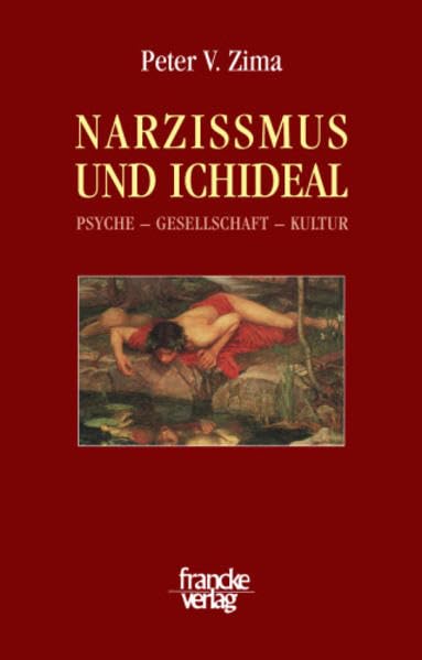 Narzissmus und Ichideal: Psyche - Gesellschaft - Kultur Psychology