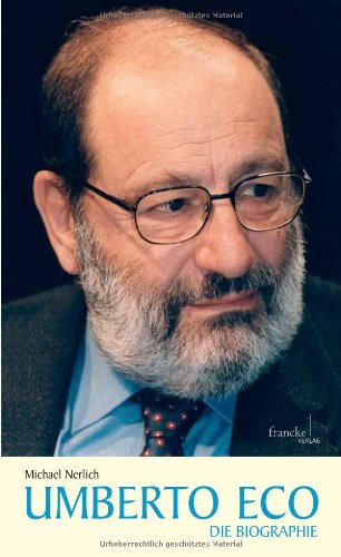 Product Image: Umberto Eco: Die Biographie