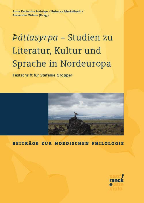 Þáttasyrpa – Studien zu Literatur, Kultur und Sprache in Nordeuropa: Festschrift für Stefanie Gropper (Beiträge zur nordischen Philologie) Contemporary literature Books
