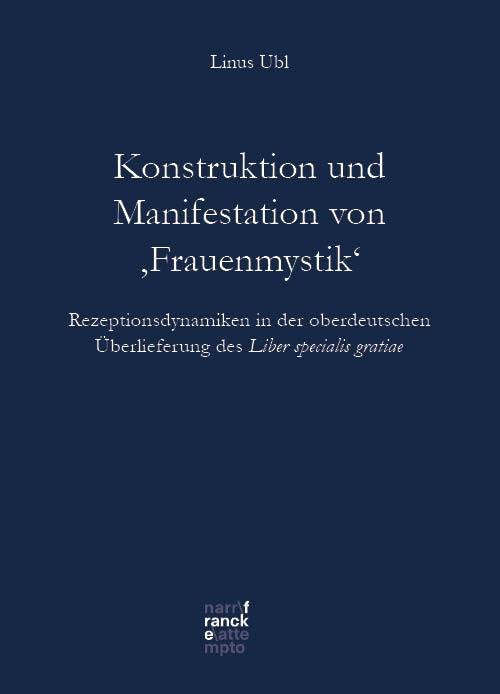 Konstruktion und Manifestation von ‚Frauenmystik‘: Rezeptionsdynamiken in der oberdeutschen Überlieferung des Liber specialis gratiae (Bibliotheca Germanica) Contemporary literature