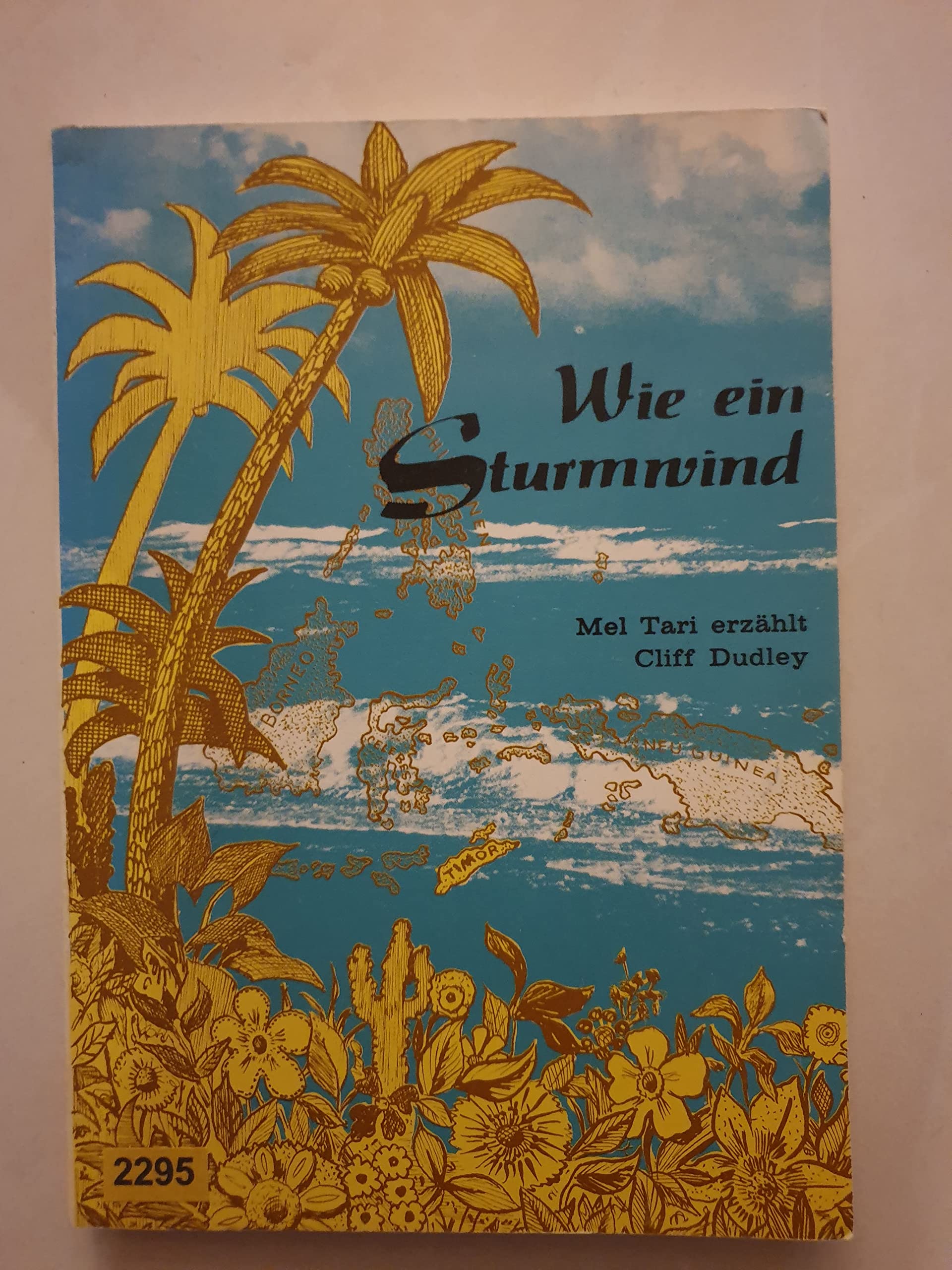 Product Image: Wie ein Sturmwind. Aufbruch in Indonesien