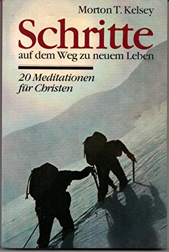Schritte auf dem Weg zu neuem Leben, 20 Meditationen für Christen (broschiert) Books