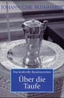 Das kraftvolle Bundeszeichen. Über die Taufe Religion & Esotericism