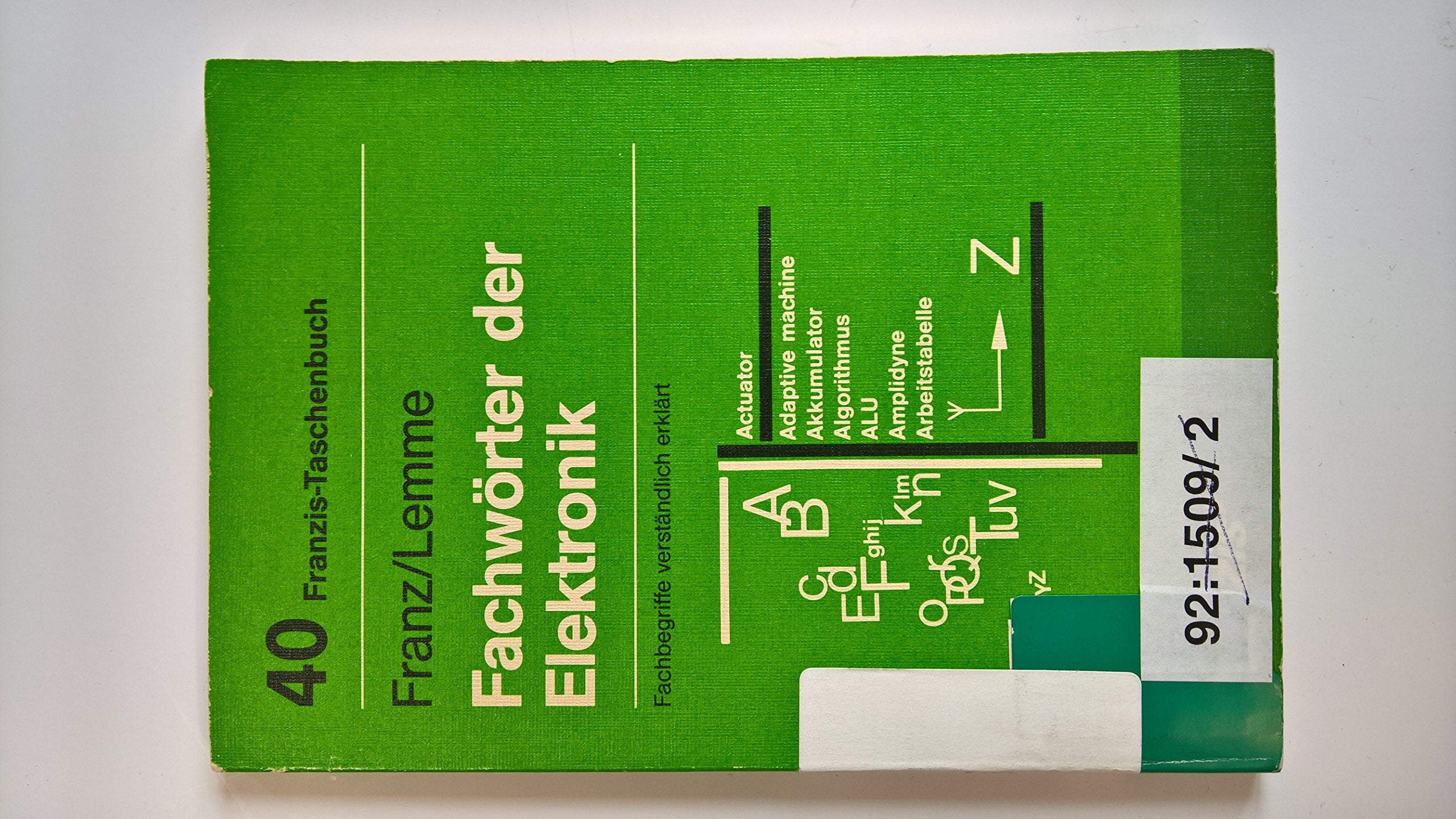 Fachwörter der Elektronik: Fachbegriffe verständlich erklärt (RPB Franzis Taschenbücher) Learning & Reference