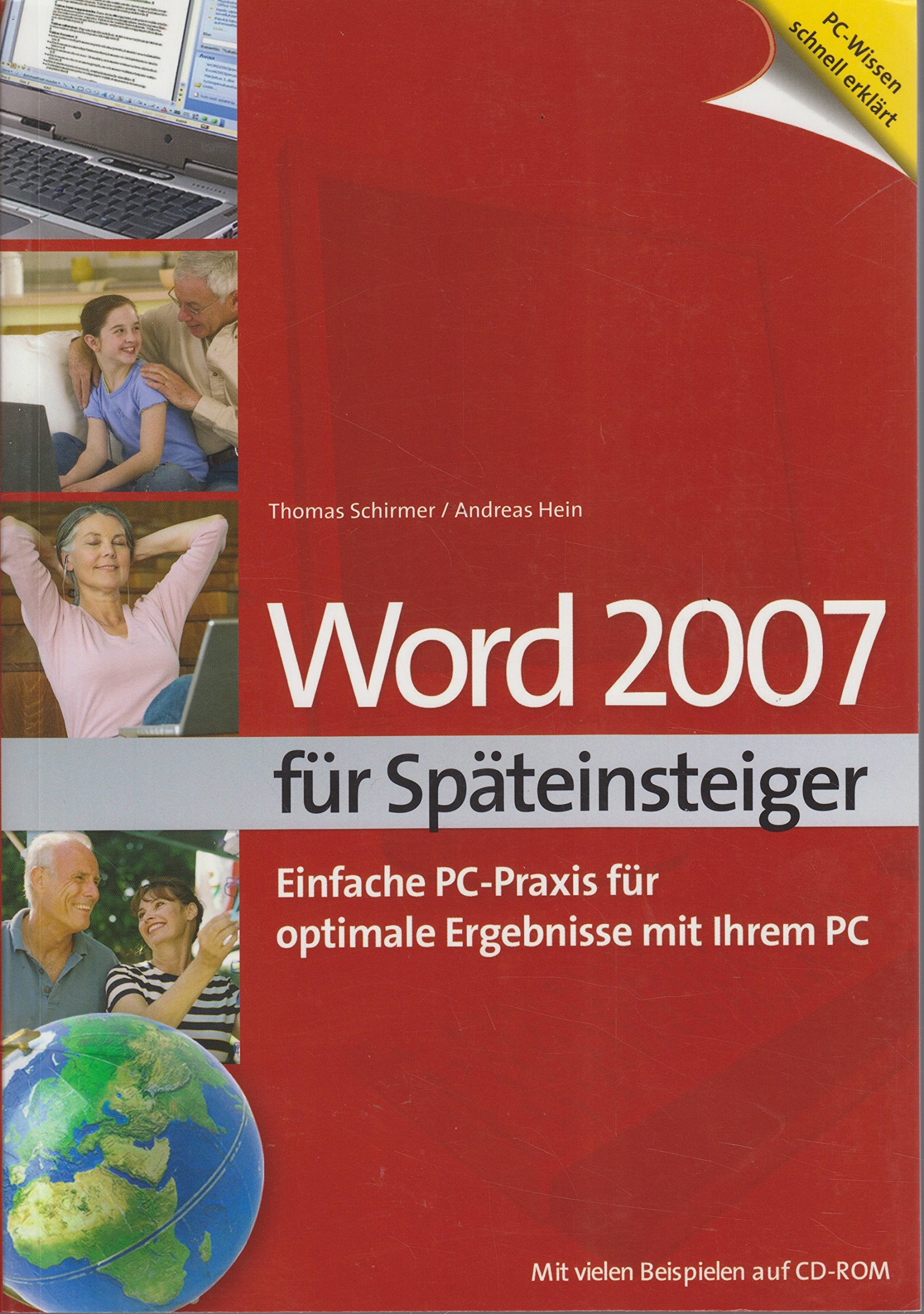 Word 2007 für Späteinsteiger (Einfache PC-Praxis für optimale Ergebnisse mit ihrem PC) . Books