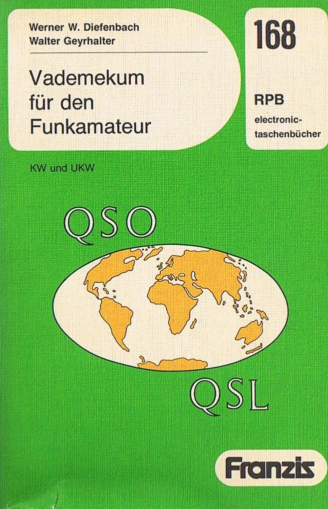Vademekum für den Funkamateur - KW und UKW Business & Technology