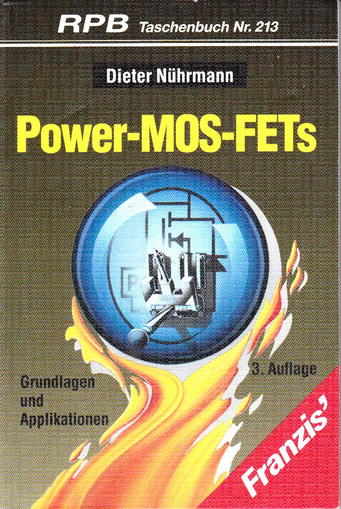 Power-MOS-FETs: Grundlagen und Applikationen Business & Technology