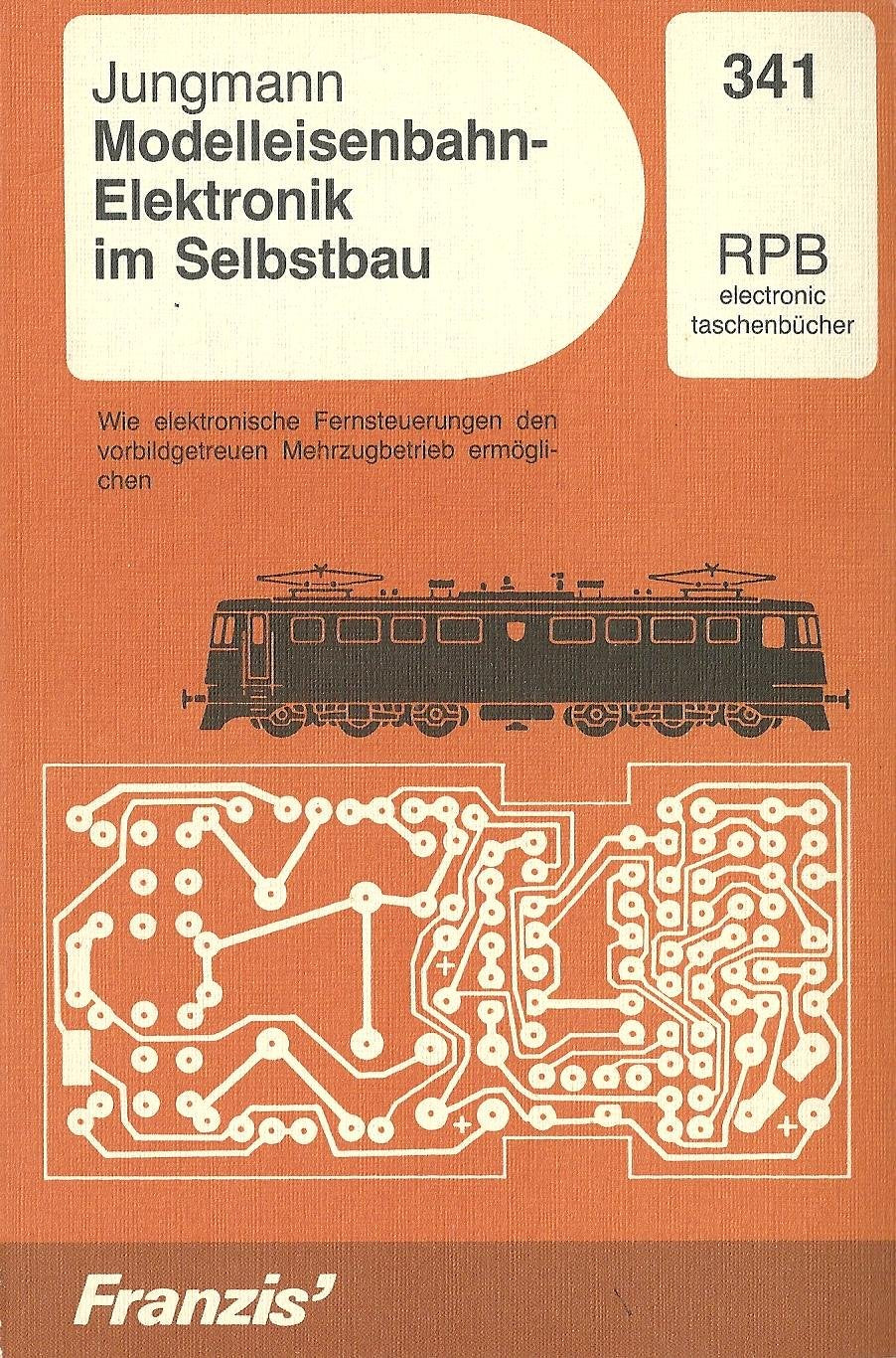 Modelleisenbahn - Elektronik im Selbstbau Books