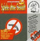 Spielefieber Plus: Spiele ohne Gewalt Books