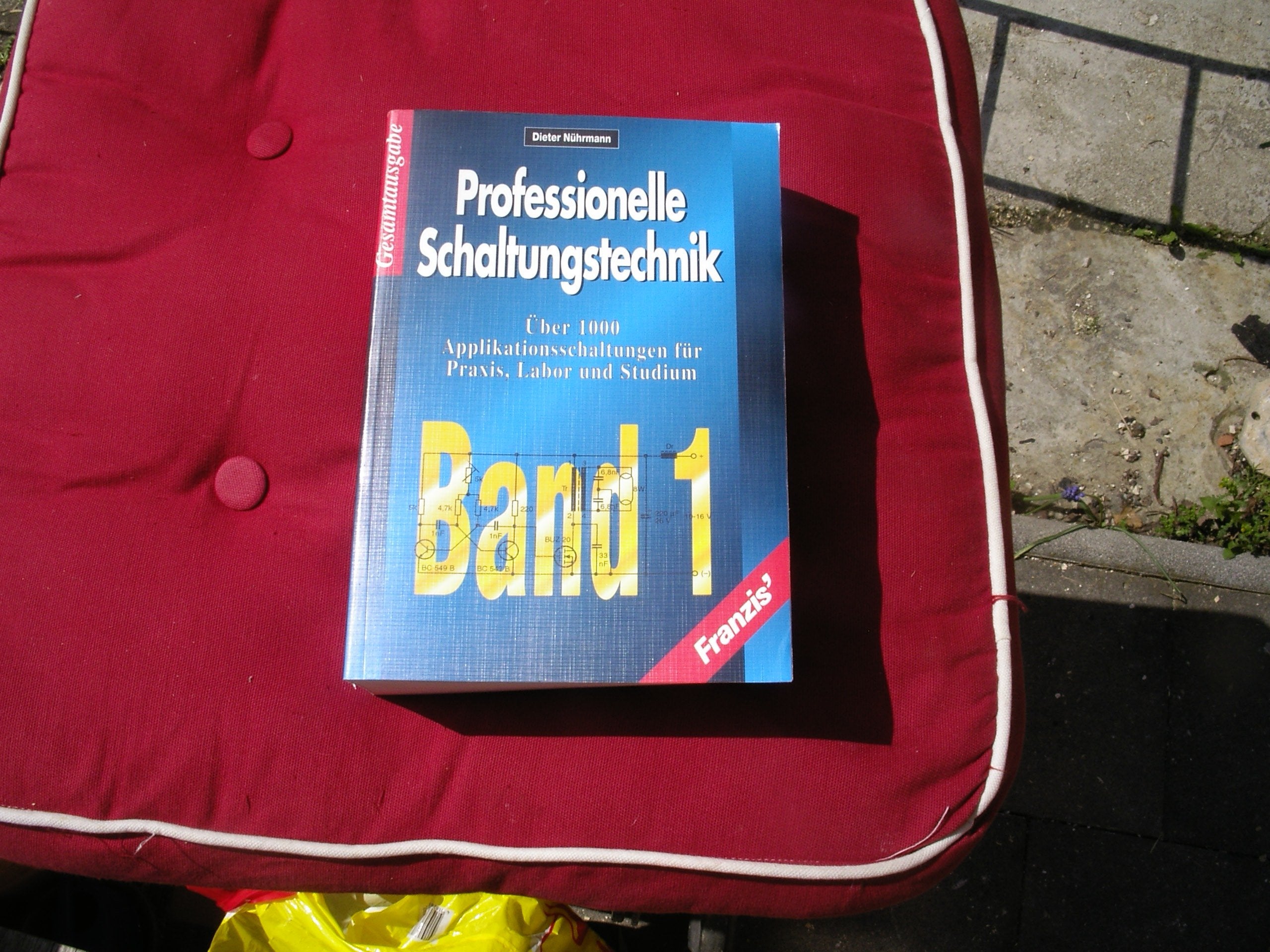 Professionelle Schaltungstechnik (Ausg. i. 12 Bd.) Band ... Book Books
