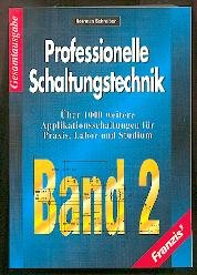 Professionelle Schaltungstechnik (Ausg. i. 12 Bd.) Band 2 . - Schreiber, Herrman Books