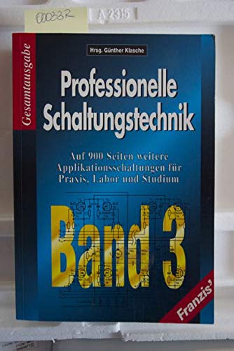 Professionelle Schaltungstechnik, Band 3, Gesamtausgabe Books