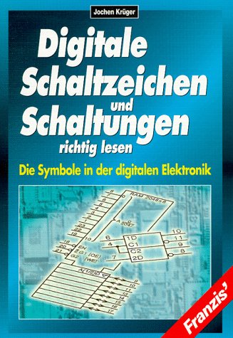 Digitale Schaltzeichen richtig lesen: Die Symbole in der digitalen Elektronik Business & Technology