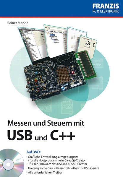 Messen und Steuern mit USB und C++ (PC & Elektronik) Computer Science