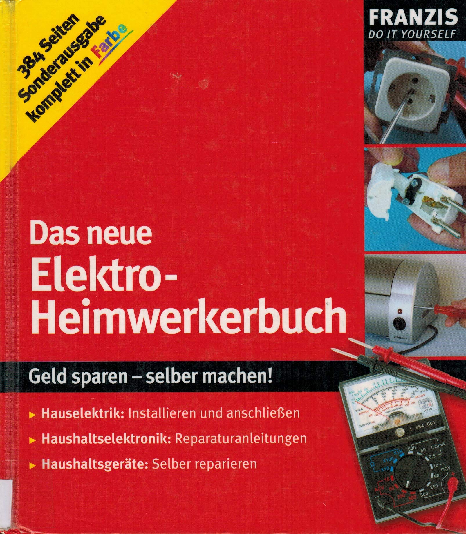 Elektrische Haushaltsgeräte selbst reparieren (DO IT!) Business, Finance & Career