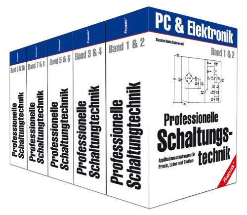 Professionelle Schaltungstechnik (Elektronik & Elektrotechnik Bibliothek) Business & Technology