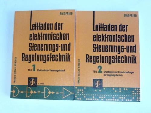 Leitfaden der elektronischen Steuerungs- und Regelungstechnik. Teil 1: Elektronische Steuerungstechnik Books