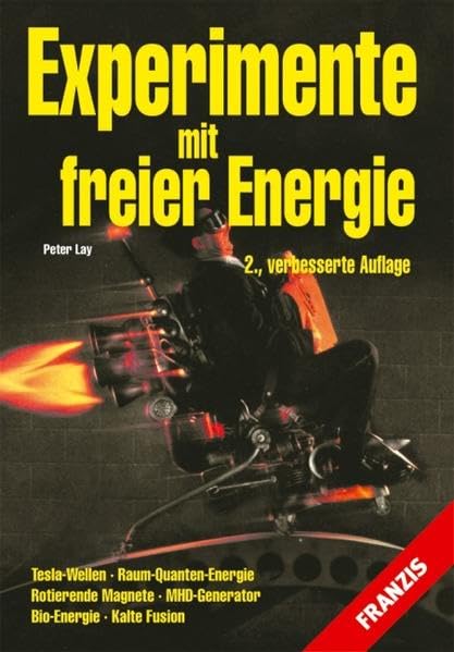 Experimente mit freier Energie: Tesla-Wellen - Raum-Quanten-Energie Books
